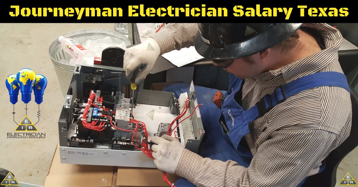 Journeyman Electrician Salary Texas